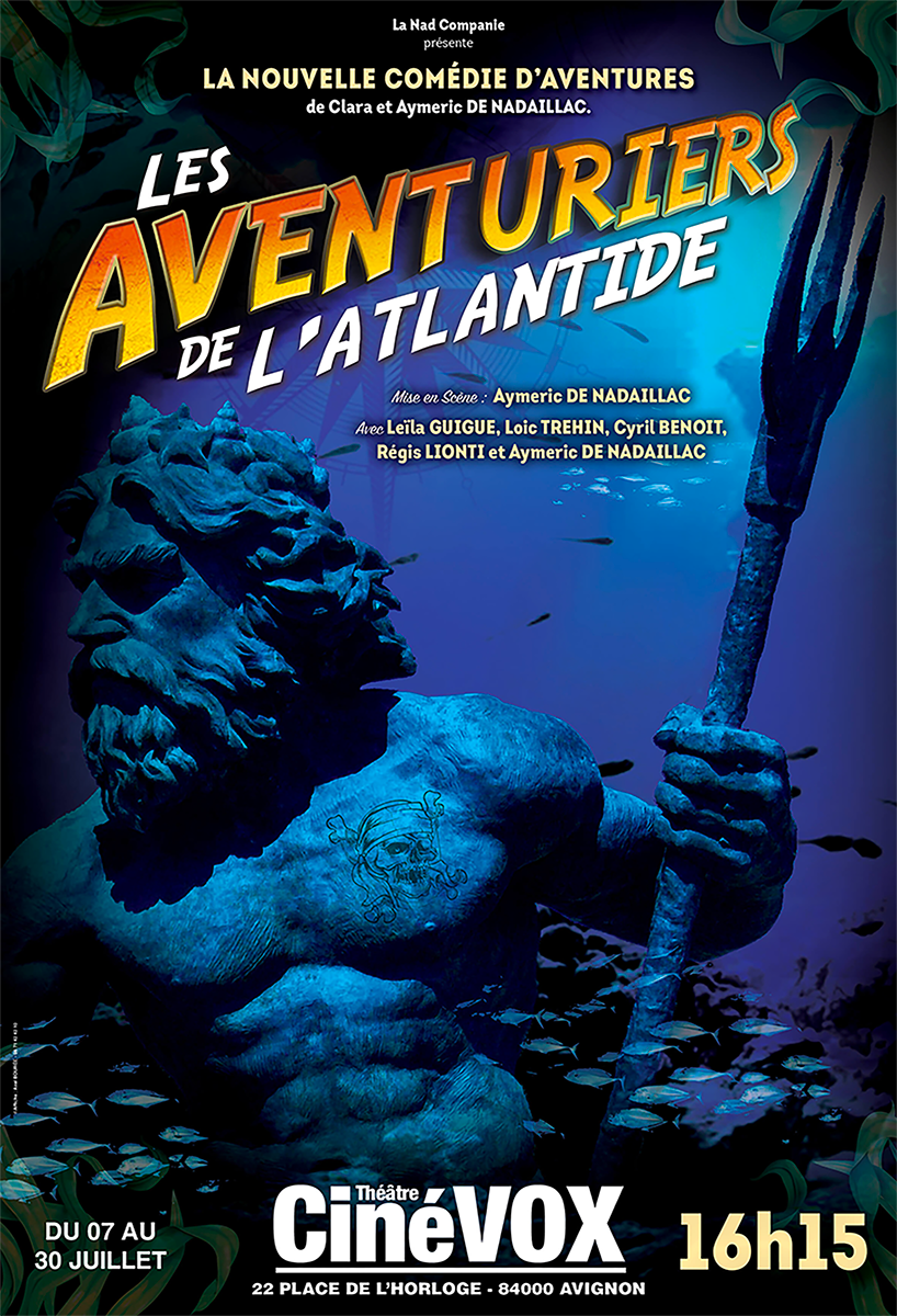 les aventuriers de l'Atlantide cinévox théâtre avignon